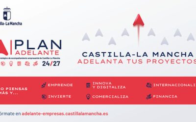 Plan Adelante 2024-2027 de la Junta de Comunidades de Castilla-La Mancha
